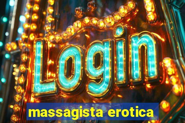 massagista erotica